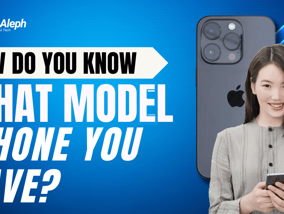 How Do You Know What Model iPhone You Have?