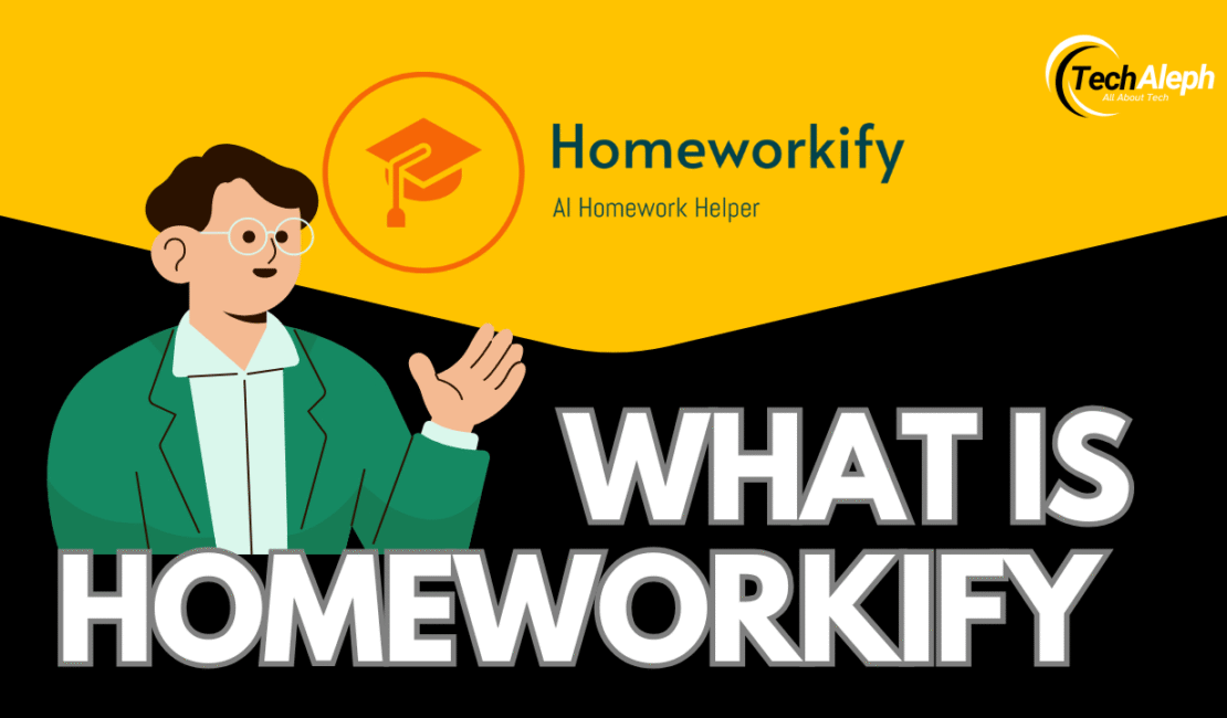 What is Homeworkify